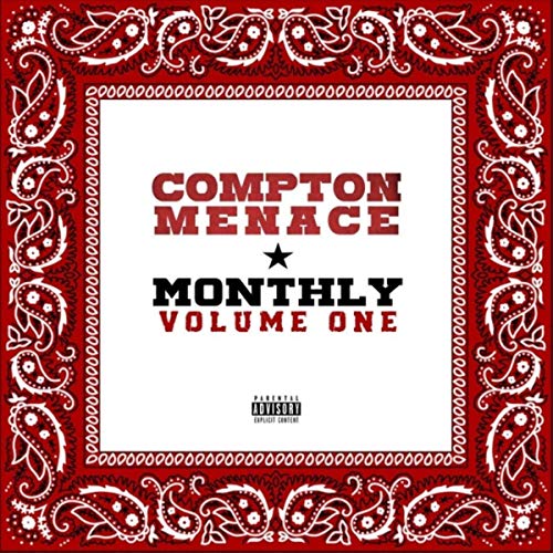 Compton Menace – Compton Menace Monthly, Vol. 1