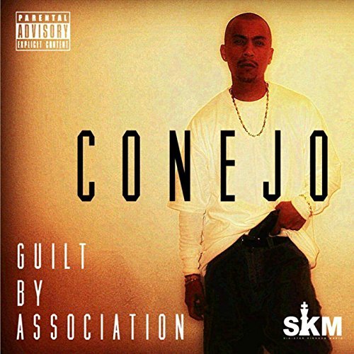 Conejo - Guilt By Association