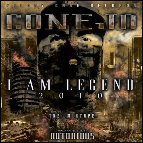 Conejo – I Am Legend The Mixtape