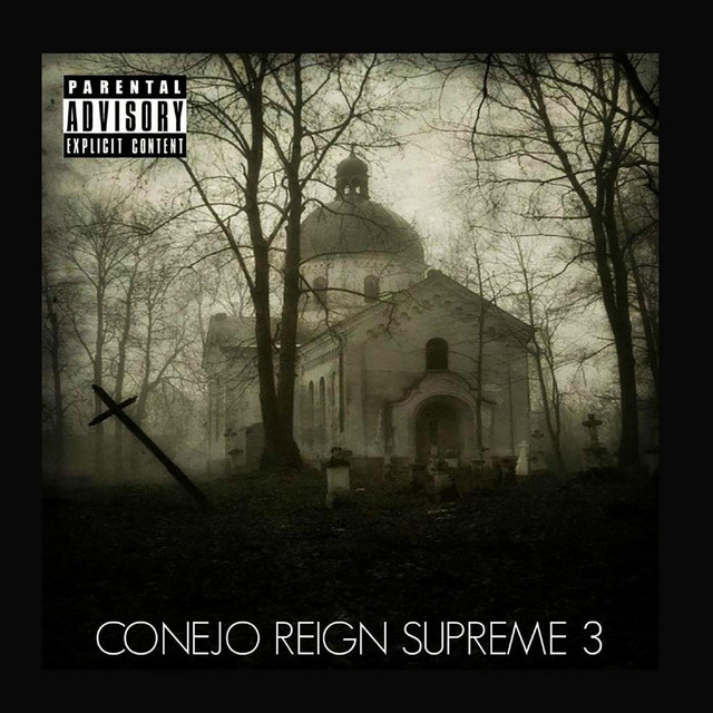 Conejo - Reign Supreme 3