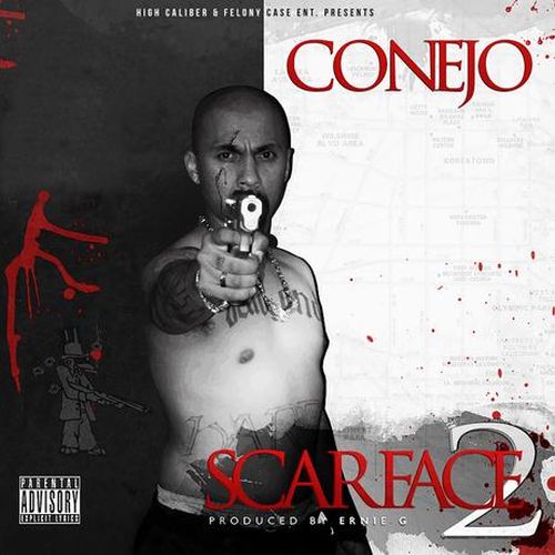 Conejo – Scarface 2 The Mixtape