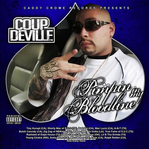Coup DeVille – Pimpin In My Bloodline