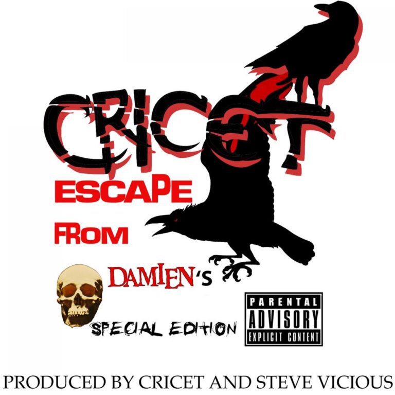 Cricet – Escape From Damien’s