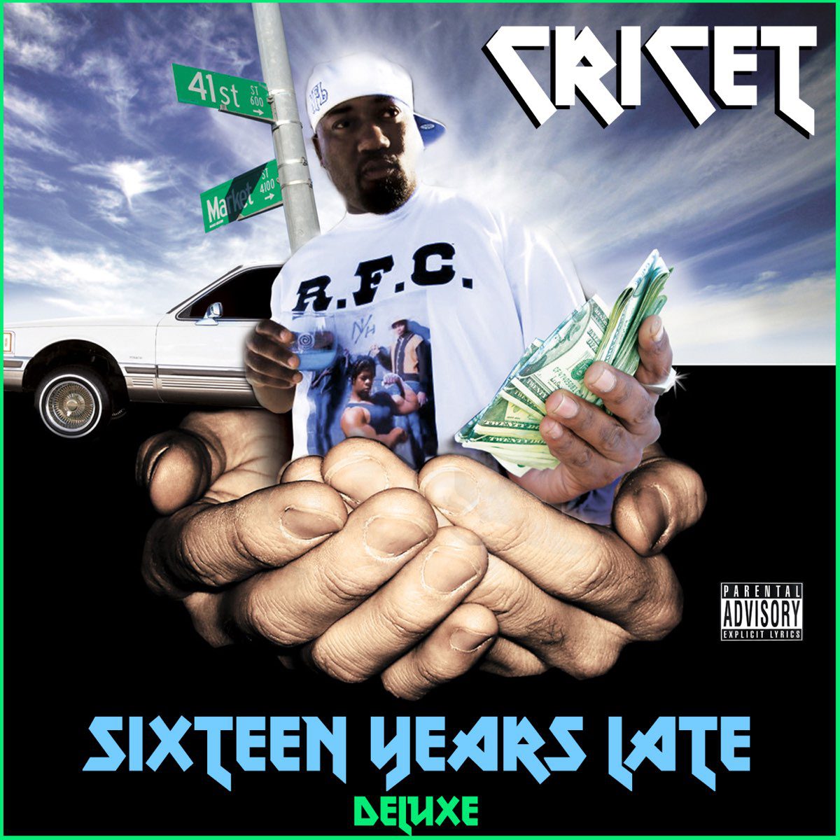 Cricet - Sixteen Years Late (Deluxe Version)