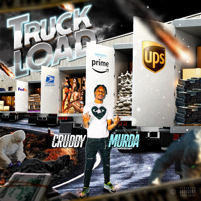 CruddyMurda – Truck Load