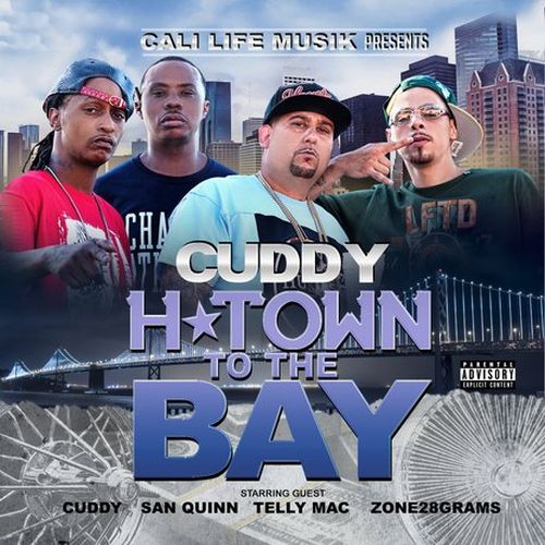 Cuddy - H Town To The Bay
