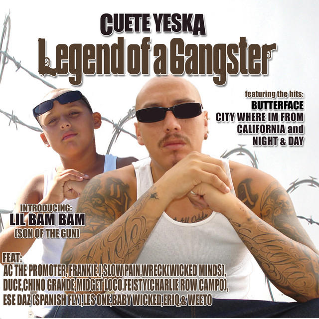 Cuete Yeska – Legend Of A Gangster