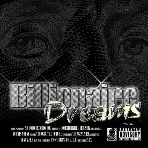 Curtis Young - Billionaires Dream