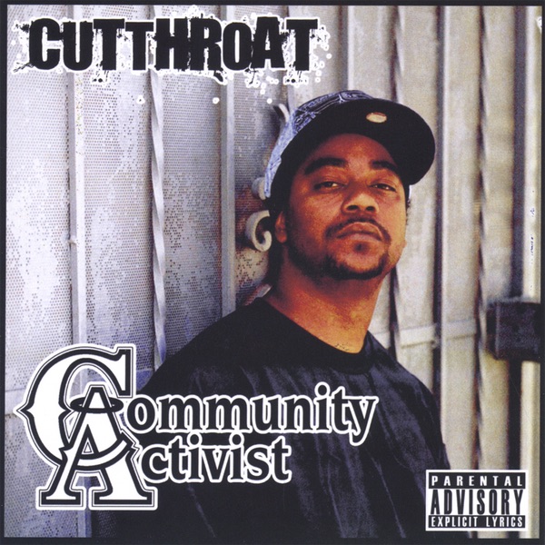Cutthroat - The 4th District Vol. 1: Community Activist