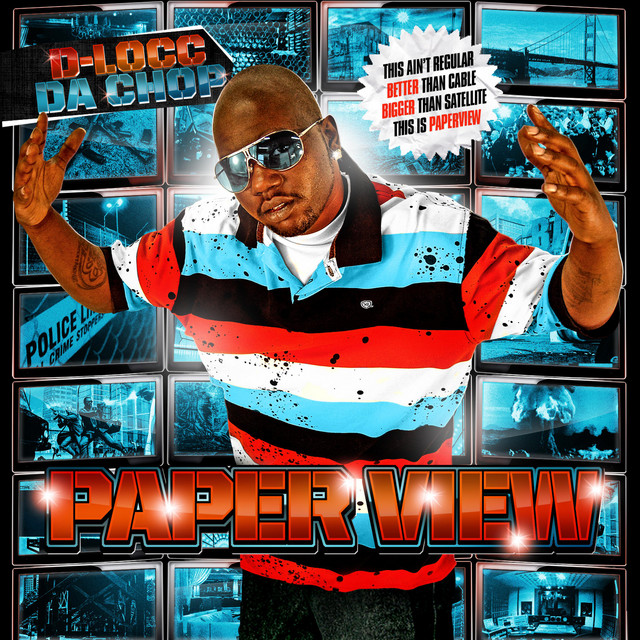 D-Locc Da Chop – Paperview