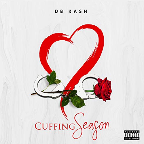 DB Kash - Cuffing Season