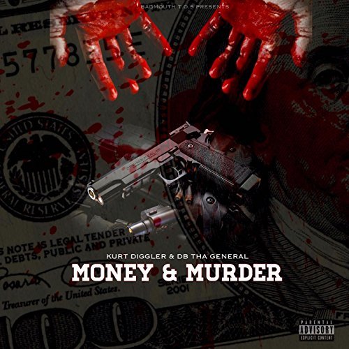 DB Tha General & Kurt Diggler – Money & Murder