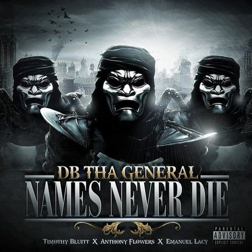 DB Tha General – Names Never Die (Quise Tape)