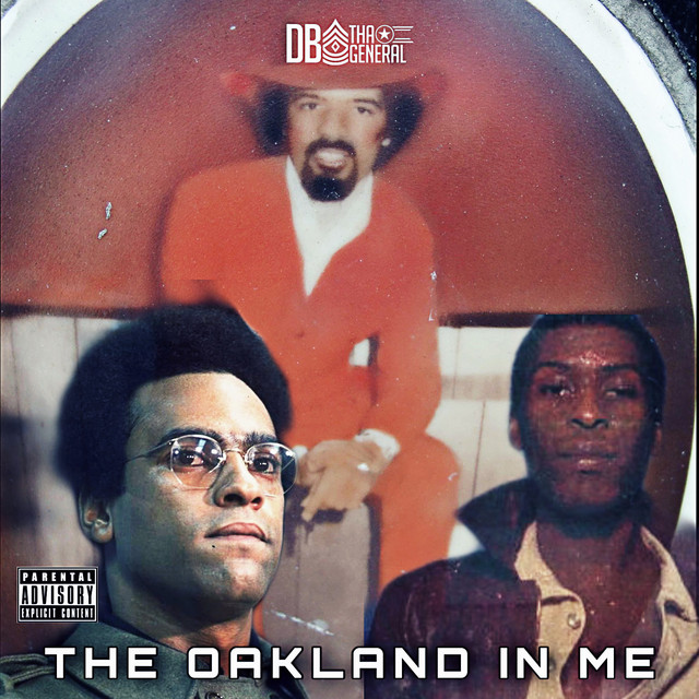 DB Tha General - The Oakland In Me