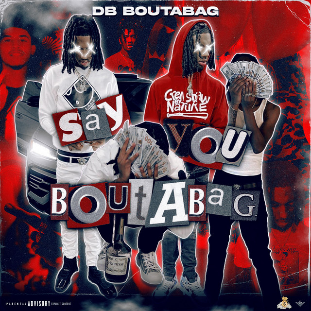 DB.Boutabag - Say You Boutabag