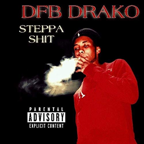 DFB Drako – Steppa Shit