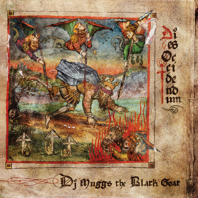 DJ Muggs & DJ Muggs The Black Goat - Dies Occidendum