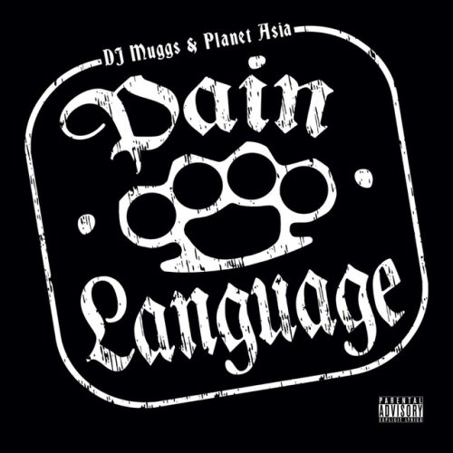 DJ Muggs & Planet Asia - Pain Language (Instrumentals)
