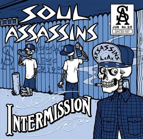 DJ Muggs Presents: Soul Assassins – Intermission