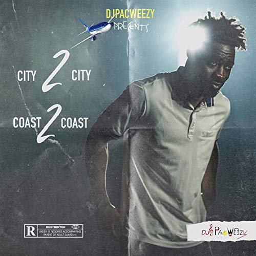 DJ PacWeezy – City2city Coast2coast