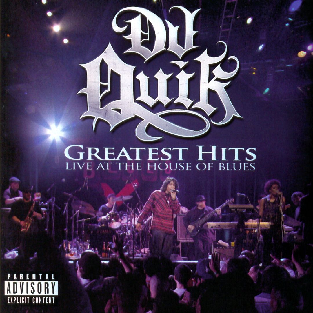 DJ Quik - Greatest Hits - Live At The House Of Blues