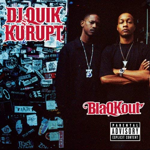 DJ Quik & Kurupt - BlaQKout