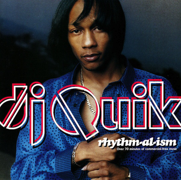 DJ Quik - Rhythm-Al-Ism (Front)