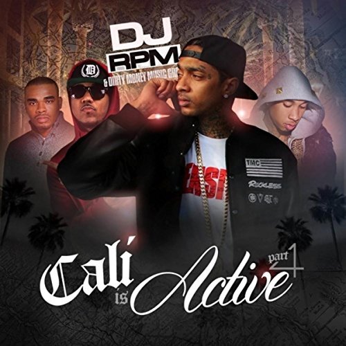 DJ RPM – Cali Is Active Part 4