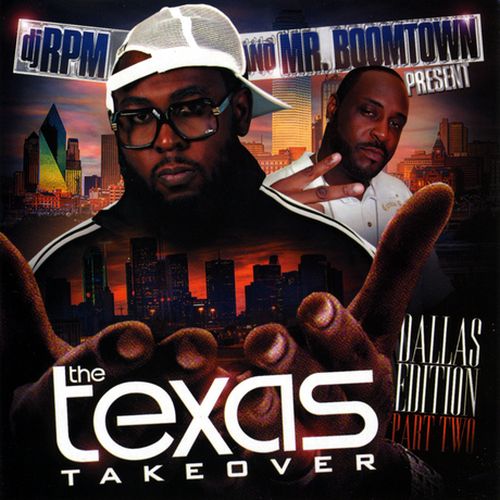 DJ RPM & Mr. Boomtown – The Texas Takeover (Dallas Edition) Pt. 2