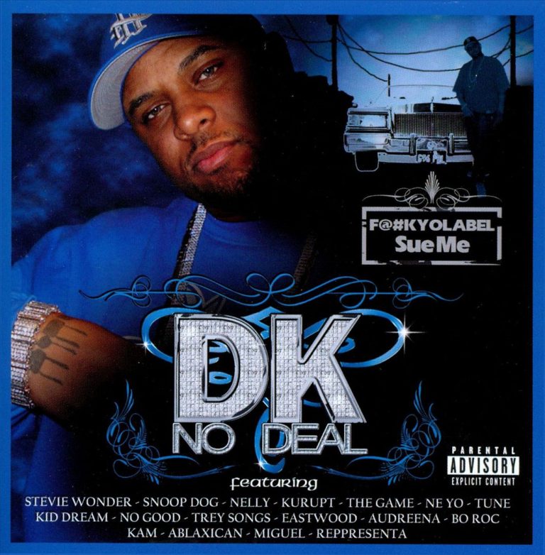 DK No Deal - F#@k Yo Label Sue Me (Front)
