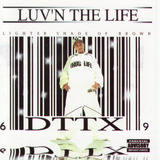 DTTX - Luv'n The Life