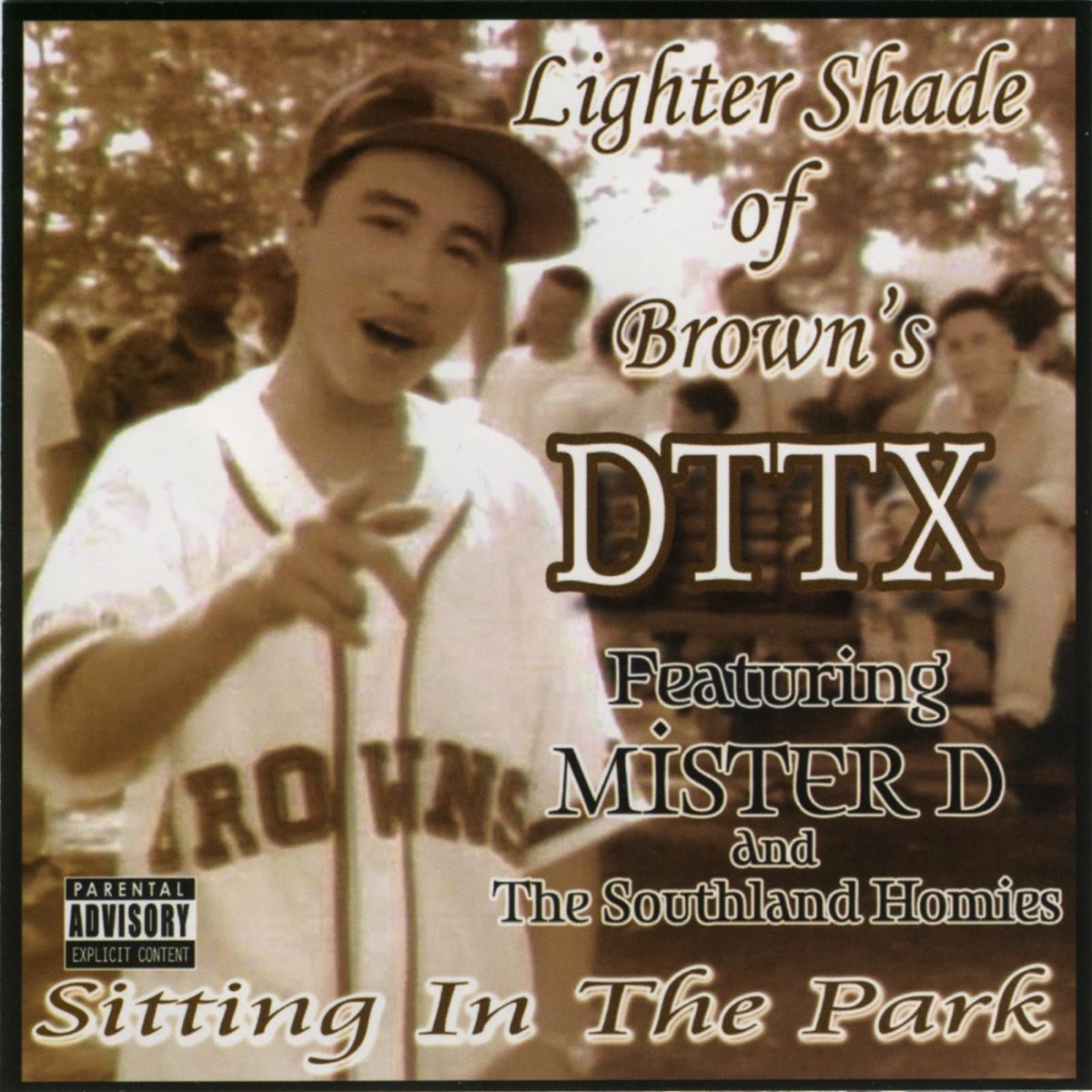 DTTX, Mister D & The Southland Homies - Sitting In The Park