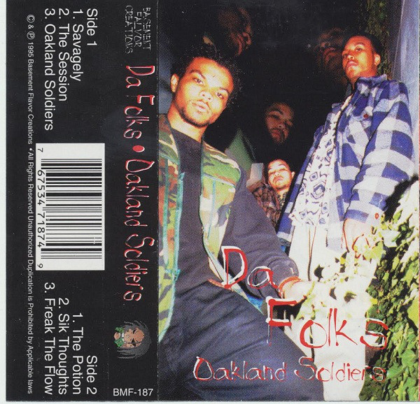 Da Folks – Oakland Soldiers