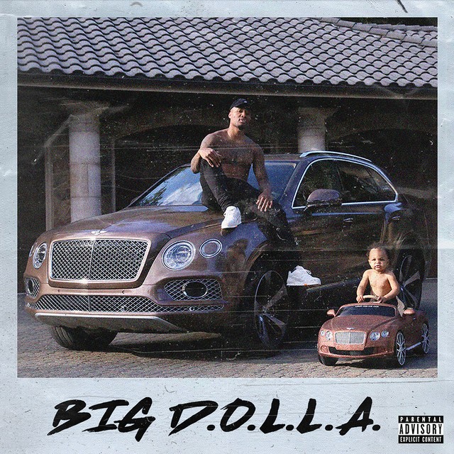 Dame D.O.L.L.A. - Big D.O.L.L.A. (Deluxe)