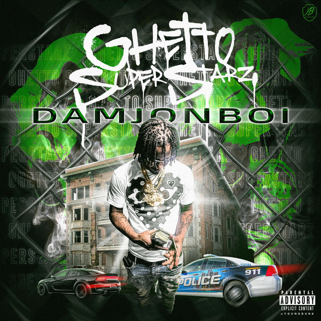 Damjonboi – Ghetto Superstarz