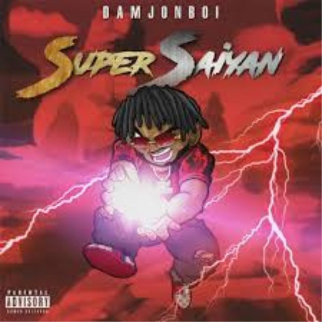 Damjonboi – Super Saiyan