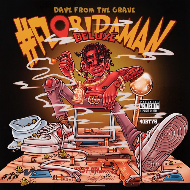 Dave From The Grave - #Floridaman Deluxe