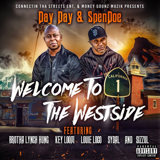 Day Day & SpenDoe – Welcome To The Westside