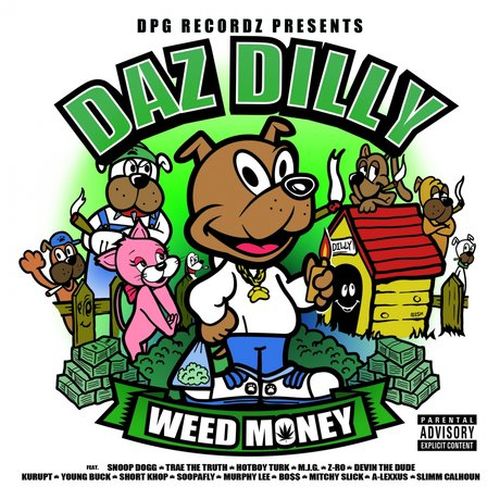Daz Dilly – Weed Money (Deluxe Edition)