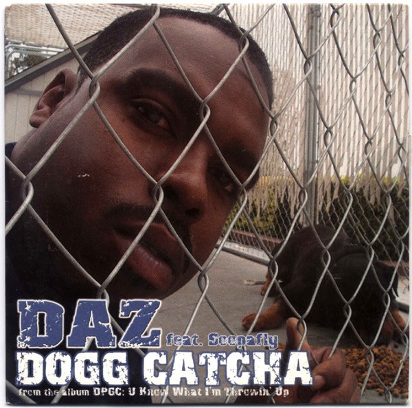 Daz Featuring Soopafly – Dogg Catcha