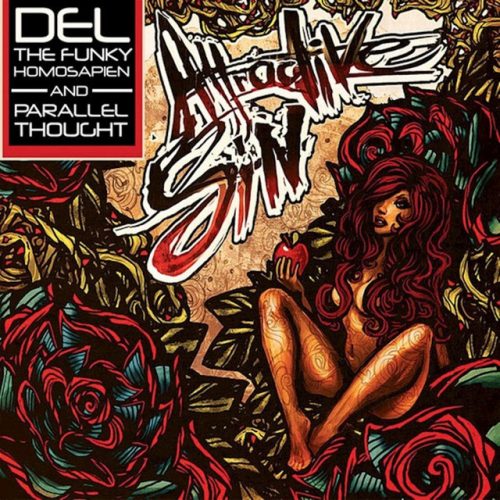 Del The Funky Homosapien & Parallel Thought – Attractive Sin
