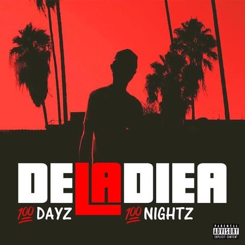Deladiea – 100 Dayz 100 Nightz