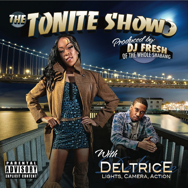 Deltrice – The Tonite Show With Deltrice “Lights Camera Action”