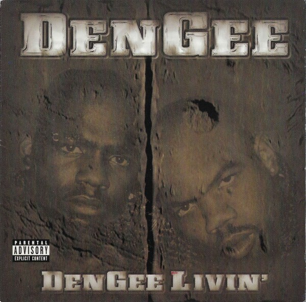 DenGee - DenGee Livin' (Front)