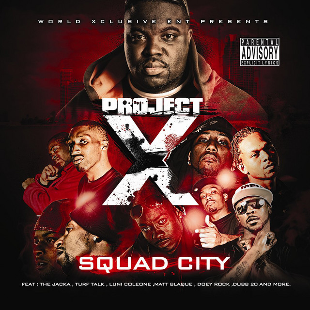 Dezit Eaze – Project X Squad City