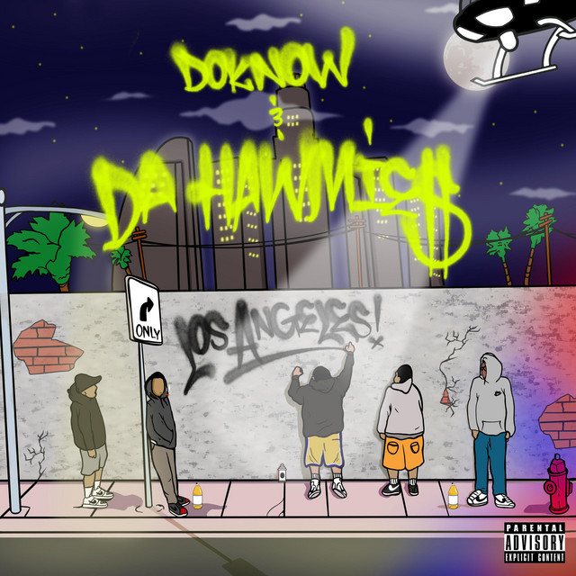 DoKnow & Jakarta $lim - Doknow & Da Hawmies