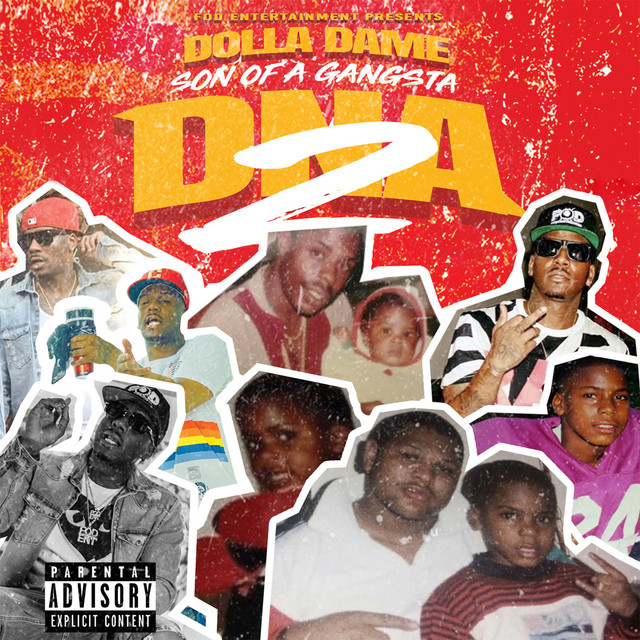 Dolla Dame – DNA 2: Son Of A Gangsta