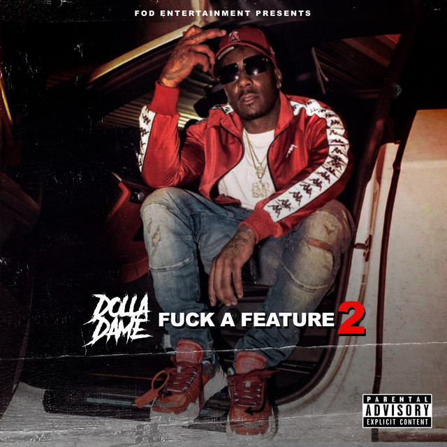 Dolla Dame – Fuck A Feature 2 – EP