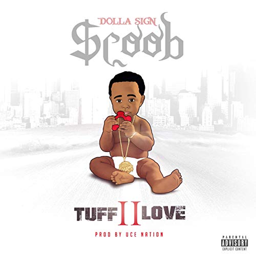 Dolla Sign $coob – Tuff Love II