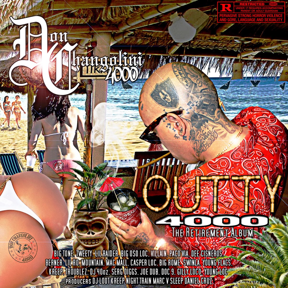 Don Changolini 4000 - Outty 4000 (The Retirement Album)